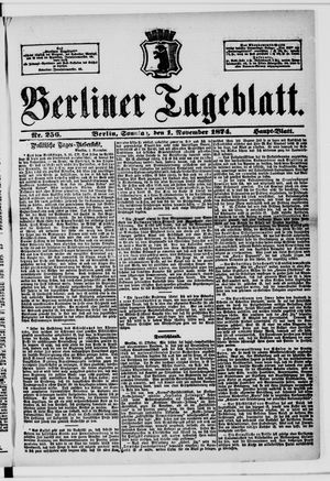 Berliner Tageblatt und Handels-Zeitung on Nov 1, 1874