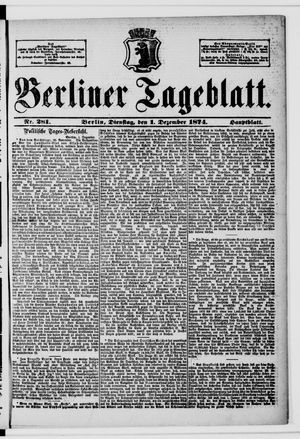 Berliner Tageblatt und Handels-Zeitung vom 01.12.1874