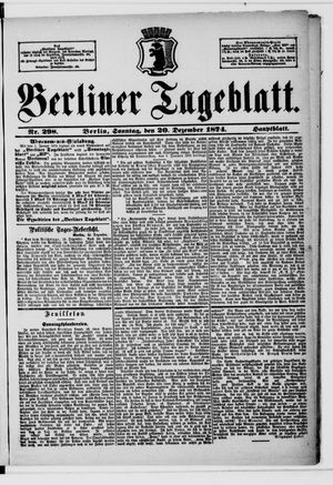 Berliner Tageblatt und Handels-Zeitung on Dec 20, 1874