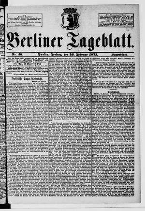 Berliner Tageblatt und Handels-Zeitung vom 26.02.1875