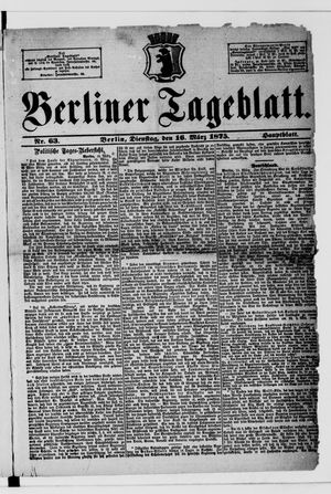 Berliner Tageblatt und Handels-Zeitung on Mar 16, 1875