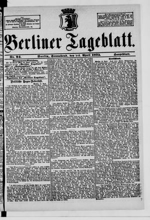 Berliner Tageblatt und Handels-Zeitung on Apr 24, 1875