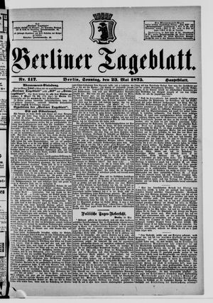 Berliner Tageblatt und Handels-Zeitung vom 23.05.1875