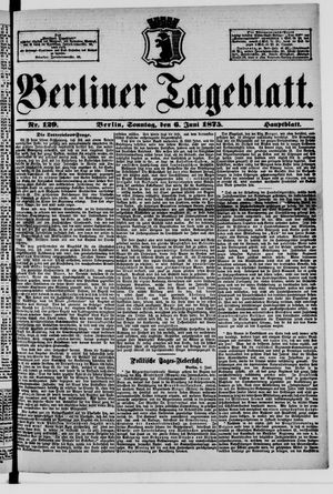Berliner Tageblatt und Handels-Zeitung on Jun 6, 1875
