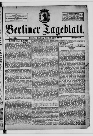 Berliner Tageblatt und Handels-Zeitung vom 16.07.1875