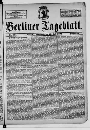 Berliner Tageblatt und Handels-Zeitung vom 17.07.1875