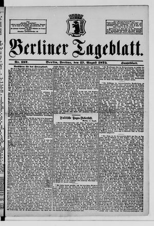 Berliner Tageblatt und Handels-Zeitung vom 13.08.1875