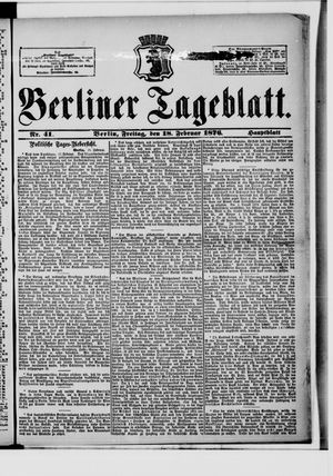 Berliner Tageblatt und Handels-Zeitung on Feb 18, 1876