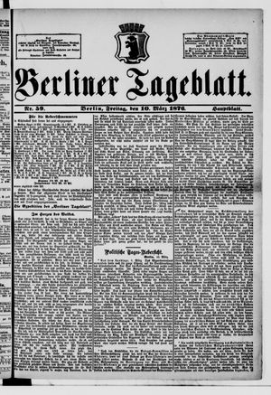 Berliner Tageblatt und Handels-Zeitung vom 10.03.1876