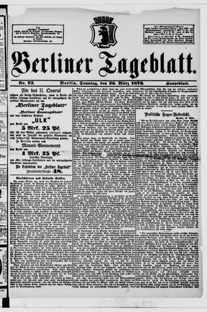 Berliner Tageblatt und Handels-Zeitung vom 26.03.1876