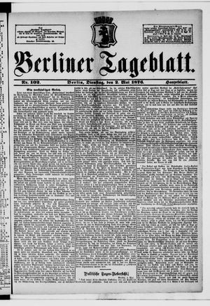 Berliner Tageblatt und Handels-Zeitung vom 02.05.1876