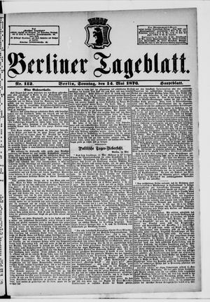 Berliner Tageblatt und Handels-Zeitung vom 14.05.1876