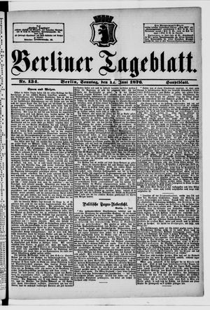 Berliner Tageblatt und Handels-Zeitung vom 11.06.1876