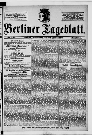 Berliner Tageblatt und Handels-Zeitung vom 22.06.1876