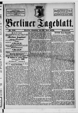 Berliner Tageblatt und Handels-Zeitung vom 25.06.1876