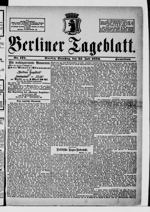 Berliner Tageblatt und Handels-Zeitung on Jul 25, 1876