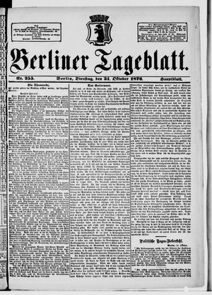 Berliner Tageblatt und Handels-Zeitung vom 31.10.1876