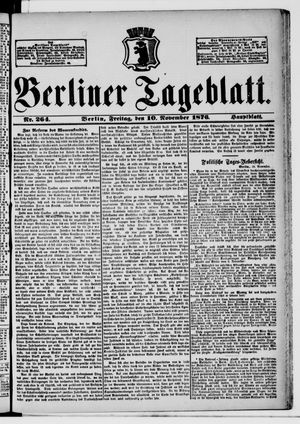 Berliner Tageblatt und Handels-Zeitung vom 10.11.1876