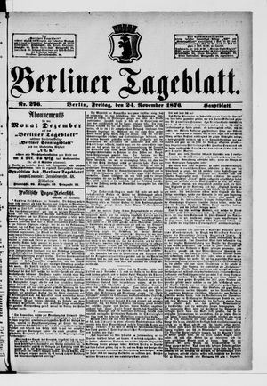 Berliner Tageblatt und Handels-Zeitung vom 24.11.1876