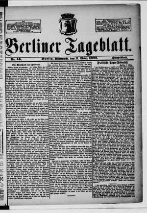 Berliner Tageblatt und Handels-Zeitung on Mar 7, 1877