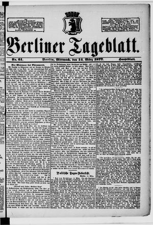 Berliner Tageblatt und Handels-Zeitung vom 14.03.1877