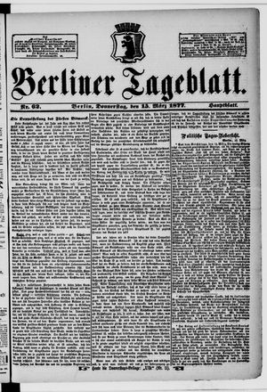 Berliner Tageblatt und Handels-Zeitung on Mar 15, 1877
