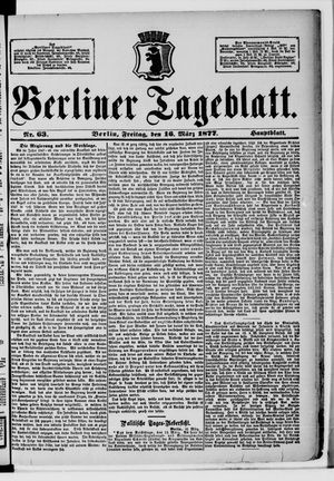Berliner Tageblatt und Handels-Zeitung on Mar 16, 1877