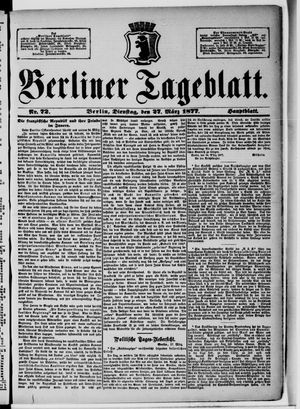 Berliner Tageblatt und Handels-Zeitung on Mar 27, 1877