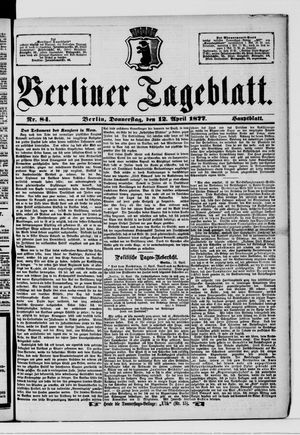 Berliner Tageblatt und Handels-Zeitung vom 12.04.1877