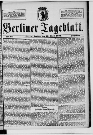 Berliner Tageblatt und Handels-Zeitung vom 20.04.1877