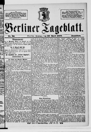 Berliner Tageblatt und Handels-Zeitung vom 27.04.1877