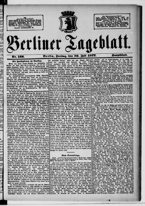 Berliner Tageblatt und Handels-Zeitung vom 20.07.1877