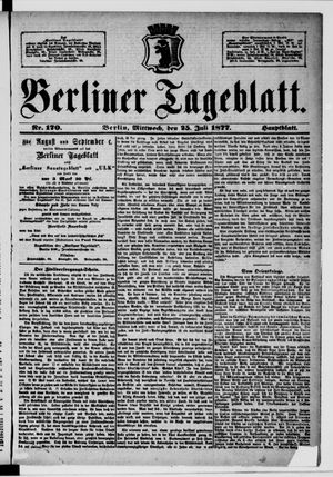 Berliner Tageblatt und Handels-Zeitung vom 25.07.1877