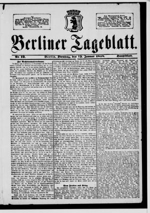 Berliner Tageblatt und Handels-Zeitung on Jan 15, 1878