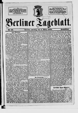 Berliner Tageblatt und Handels-Zeitung on Mar 1, 1878