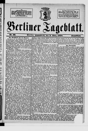 Berliner Tageblatt und Handels-Zeitung on Mar 2, 1878