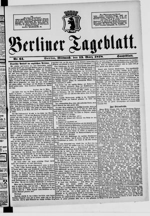 Berliner Tageblatt und Handels-Zeitung on Mar 13, 1878