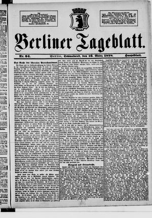 Berliner Tageblatt und Handels-Zeitung on Mar 16, 1878