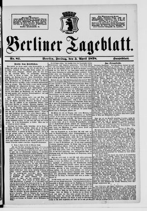 Berliner Tageblatt und Handels-Zeitung on Apr 5, 1878