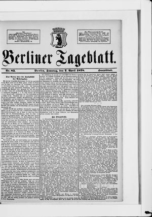 Berliner Tageblatt und Handels-Zeitung on Apr 7, 1878