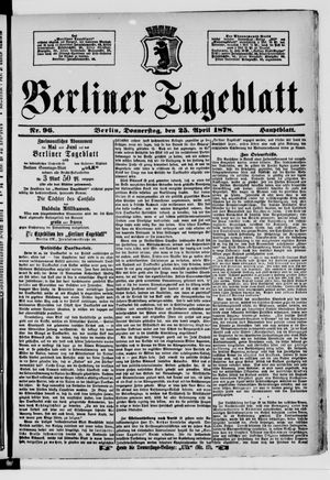 Berliner Tageblatt und Handels-Zeitung on Apr 25, 1878
