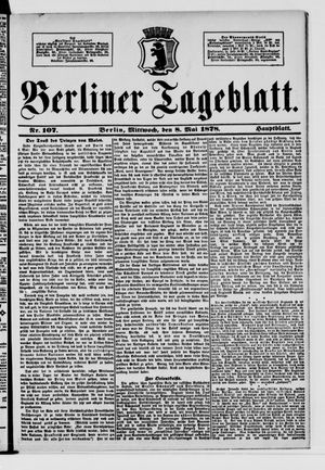 Berliner Tageblatt und Handels-Zeitung on May 8, 1878