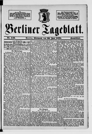 Berliner Tageblatt und Handels-Zeitung vom 26.06.1878
