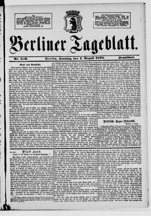 Berliner Tageblatt und Handels-Zeitung on Aug 4, 1878