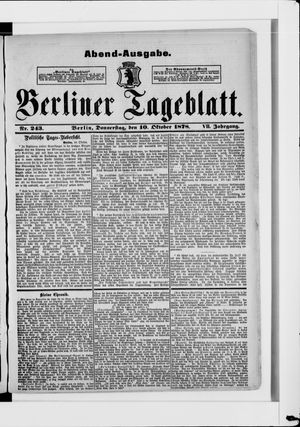 Berliner Tageblatt und Handels-Zeitung on Oct 10, 1878