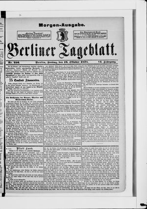Berliner Tageblatt und Handels-Zeitung on Oct 18, 1878