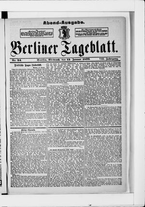 Berliner Tageblatt und Handels-Zeitung on Jan 15, 1879