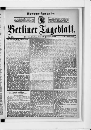 Berliner Tageblatt und Handels-Zeitung vom 17.01.1879