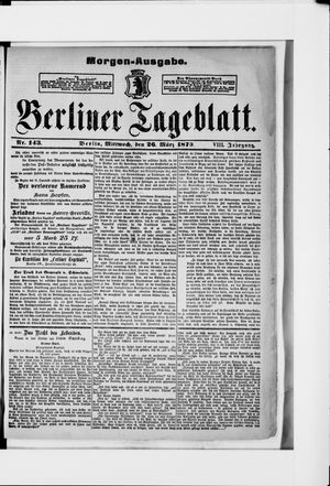 Berliner Tageblatt und Handels-Zeitung vom 26.03.1879