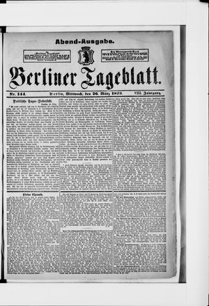 Berliner Tageblatt und Handels-Zeitung vom 26.03.1879